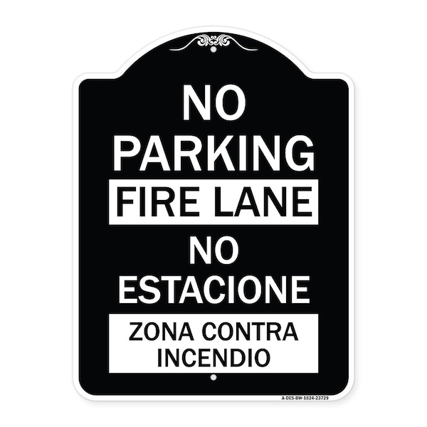 Signmission No Parking Fire Lane No Estacione Zona Contra Incendio Heavy-Gauge Alum, 24" x 18", BW-1824-23729 A-DES-BW-1824-23729 - main